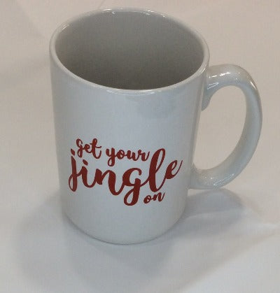 Get Your Jingle On Coffee/Tea Mug
