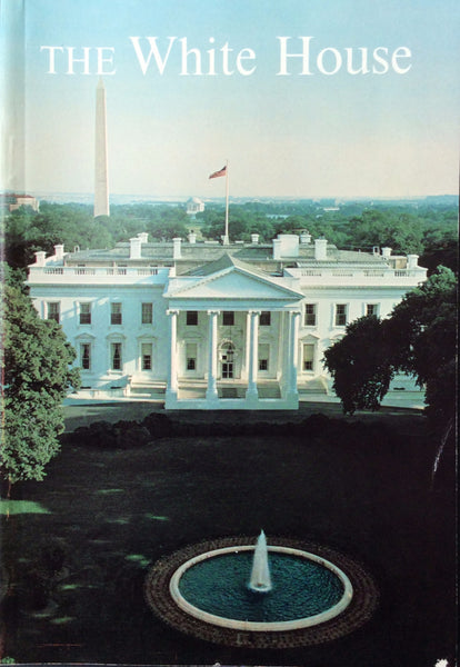 The White House An History Guide Paperback -1964 Fifth Edition