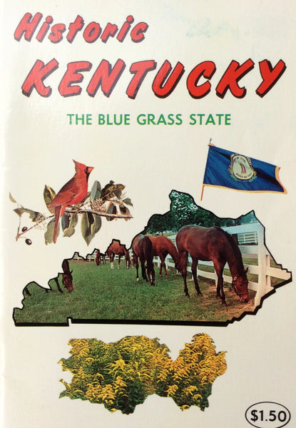 Historic Kentucky The Blue Grass State Book - Paperback