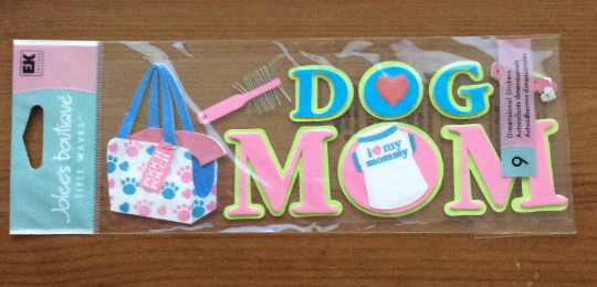 Scrapbook Dimensional Stickers Puppy Love Stickers Dog Mom Stickers