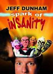Jeff Dunham - Spark of Insanity (DVD, 2007)