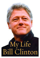 My Life by Bill Clinton (2004, Hardcover)